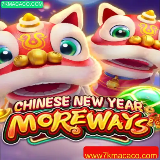 Descubra as Emoções do Jogo 'CHINESENEWYEARMOREWAYS' e o Universo de 7KMACACO.COM